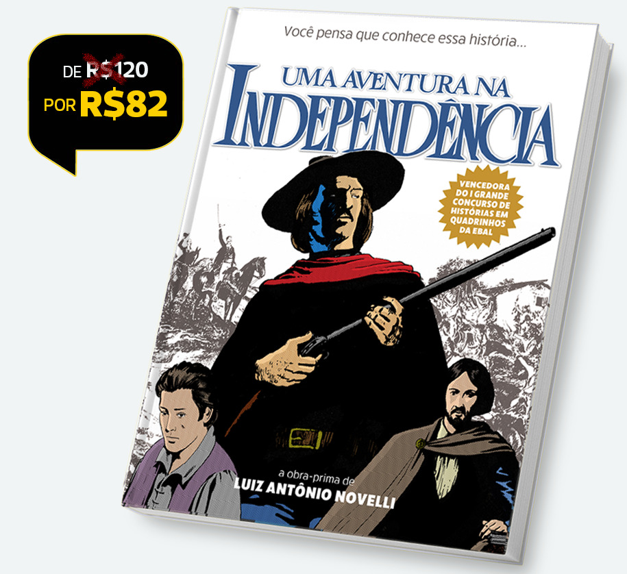 5UIND – LEVE TAMBÉM Uma Aventura na Independência, de Luis Antônio Novelli