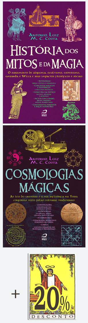 HISTÓRIA DOS MITOS E DA MAGIA + COSMOLOGIAS MÁGICAS