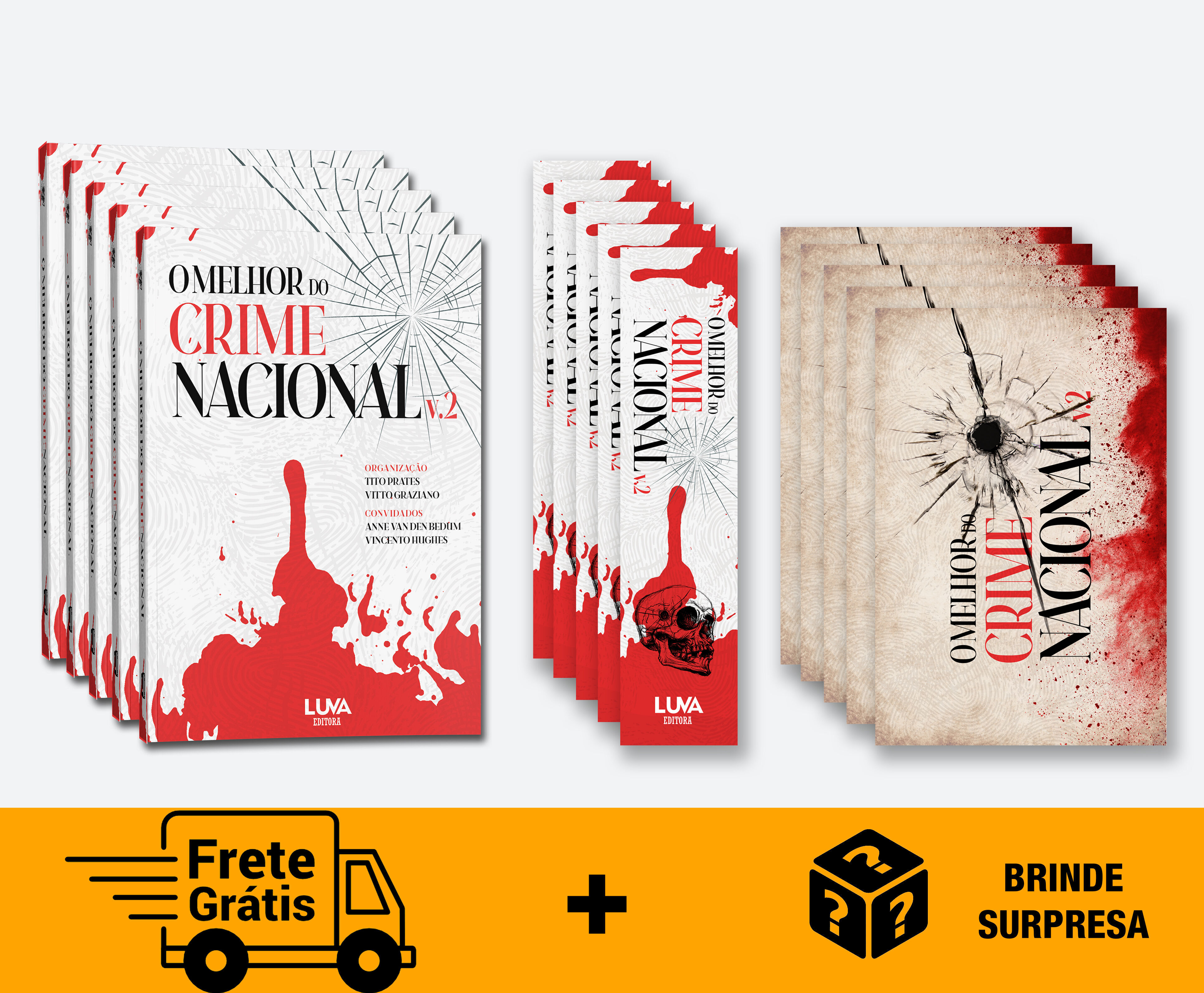 Formação de Quadrilha - Para R$ 300 ou mais LIVRO +  MARCADOR + POSTAL 