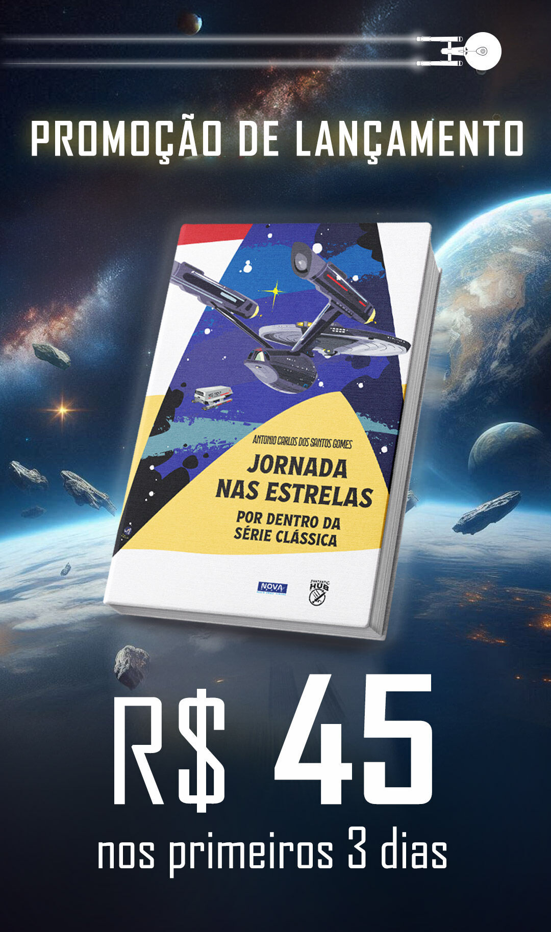 Promoção Especial de Lançamento de Star Trek - Por dentro da Série Clássica
