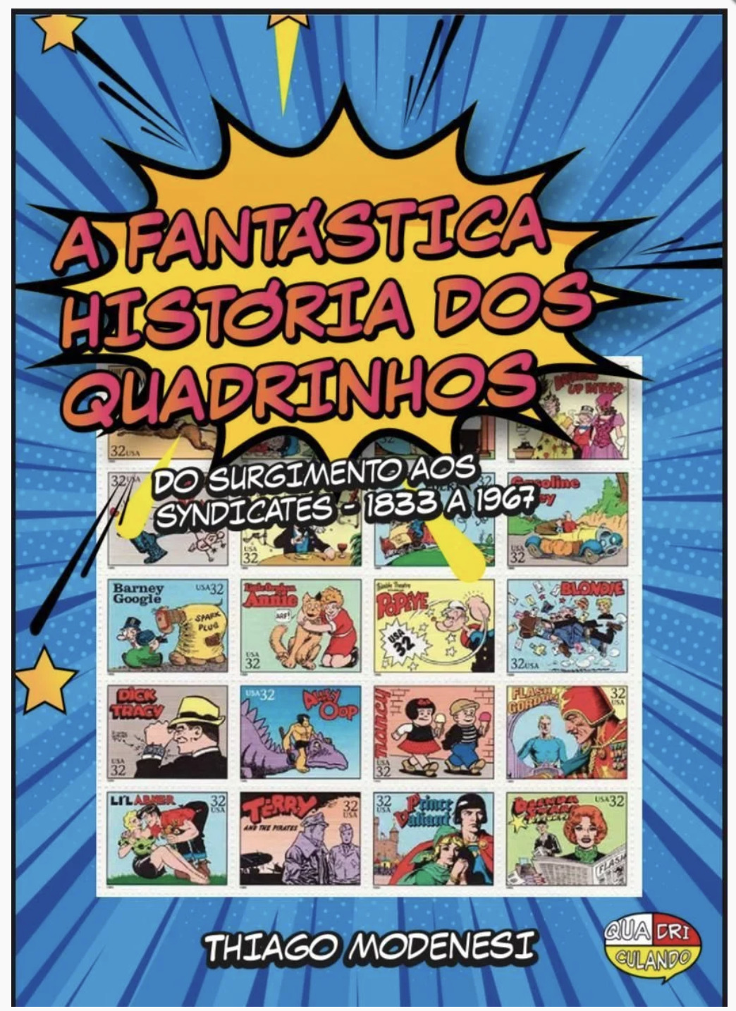 A FANTÁSTICA HISTÓRIA DOS QUADRINHOS