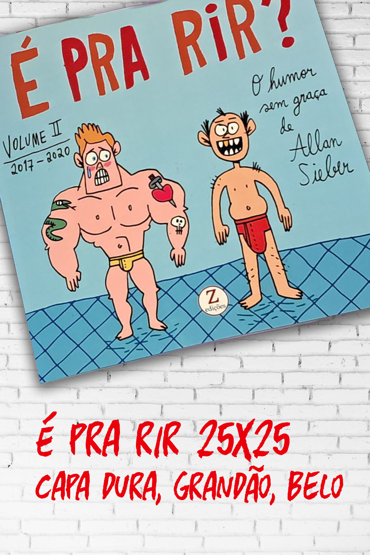 É PRA RIR 2 - Capa Dura