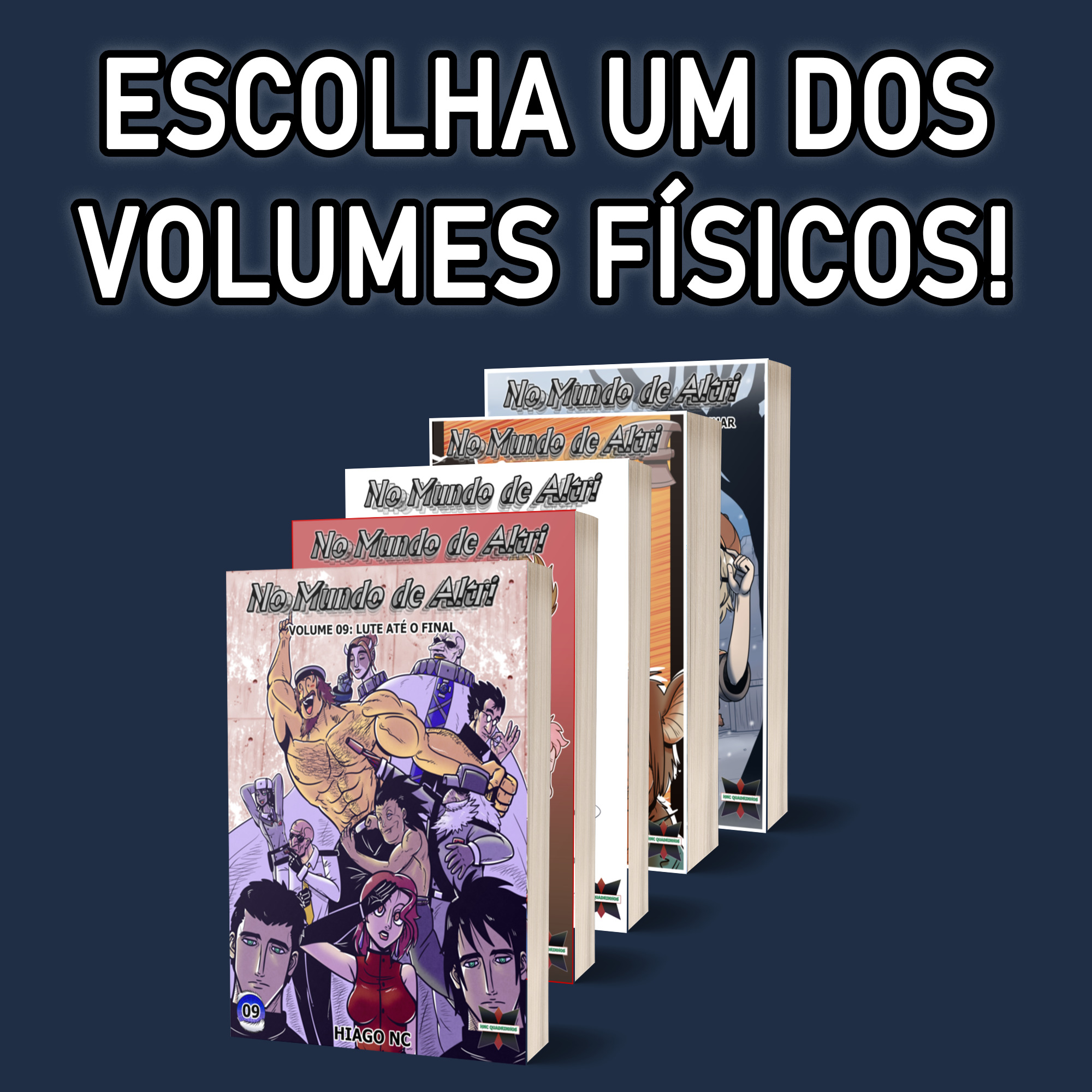 Volume 9 (ou anterior) físico!