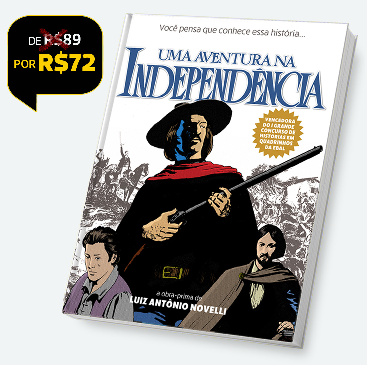 Uma Aventura na Independência: 1 exemplar