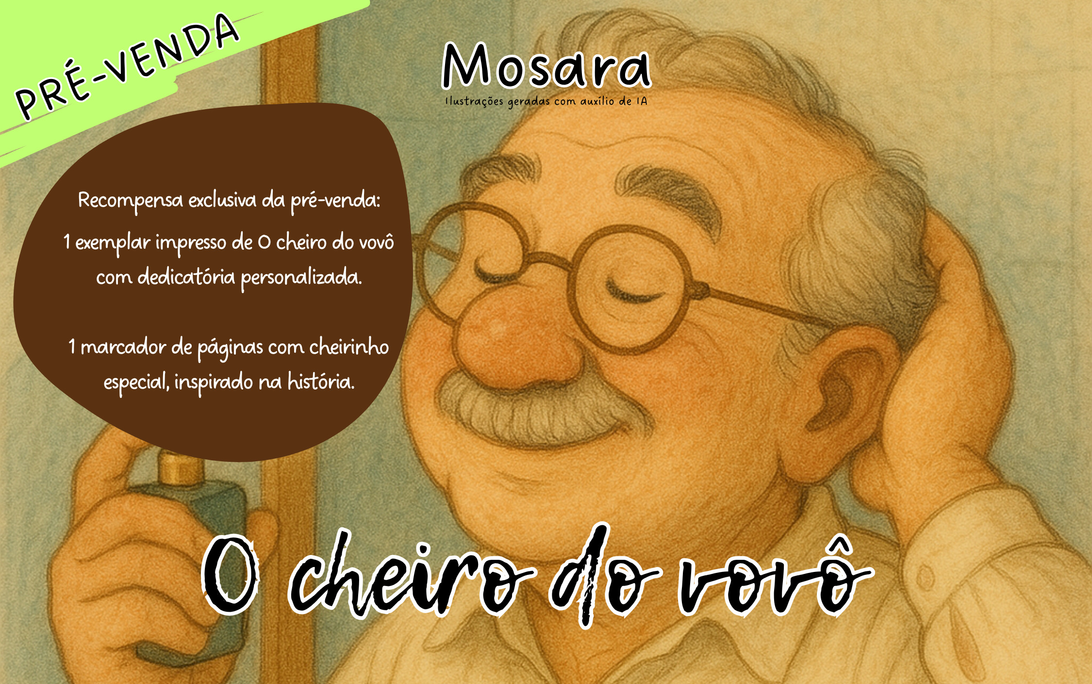 Livro: O cheiro do vovô · Catarse