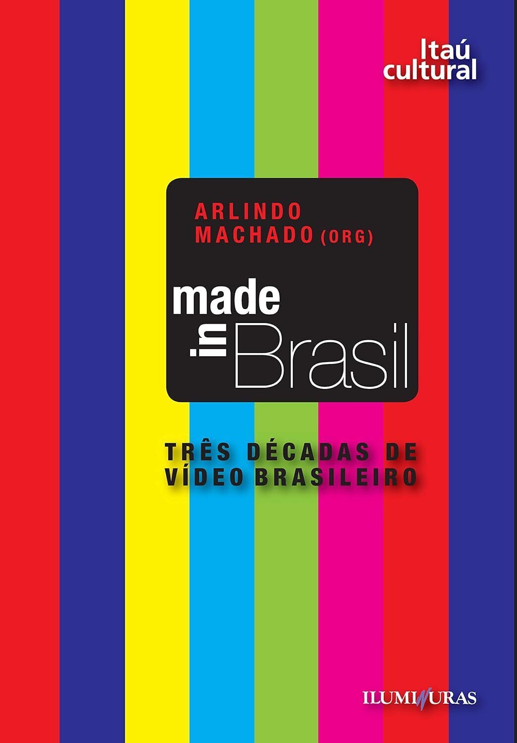 nome nos agradecimentos do catálogo e um exemplar do livro Made in Brasi: Três décadas de vídeo brasileirol