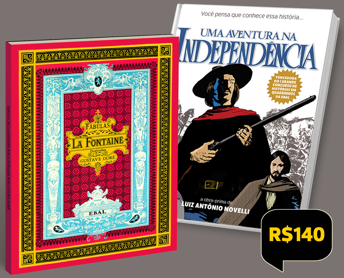 Uma Aventura na Independência + Fábulas de La Fontaine: 1 exemplar de cada