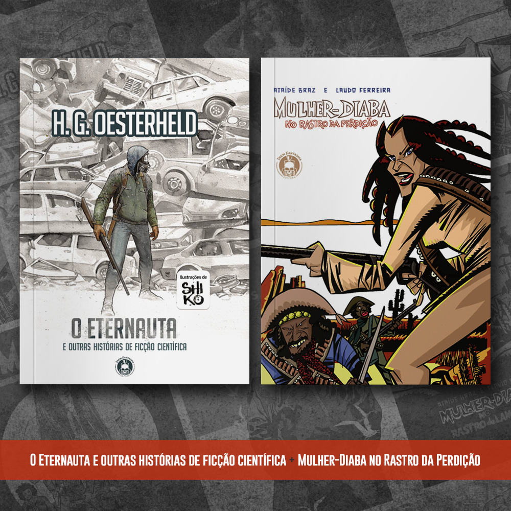 O Eternauta e outras histórias de ficção científica + Mulher-Diaba no Rastro da Perdição