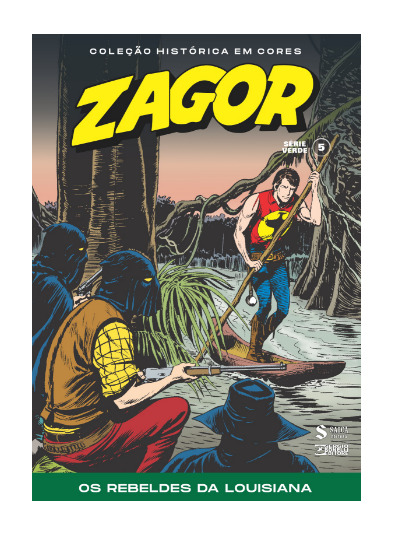 Zagor Regular Vol. 3 + Zagor CHC Vol. 5 | Catarse