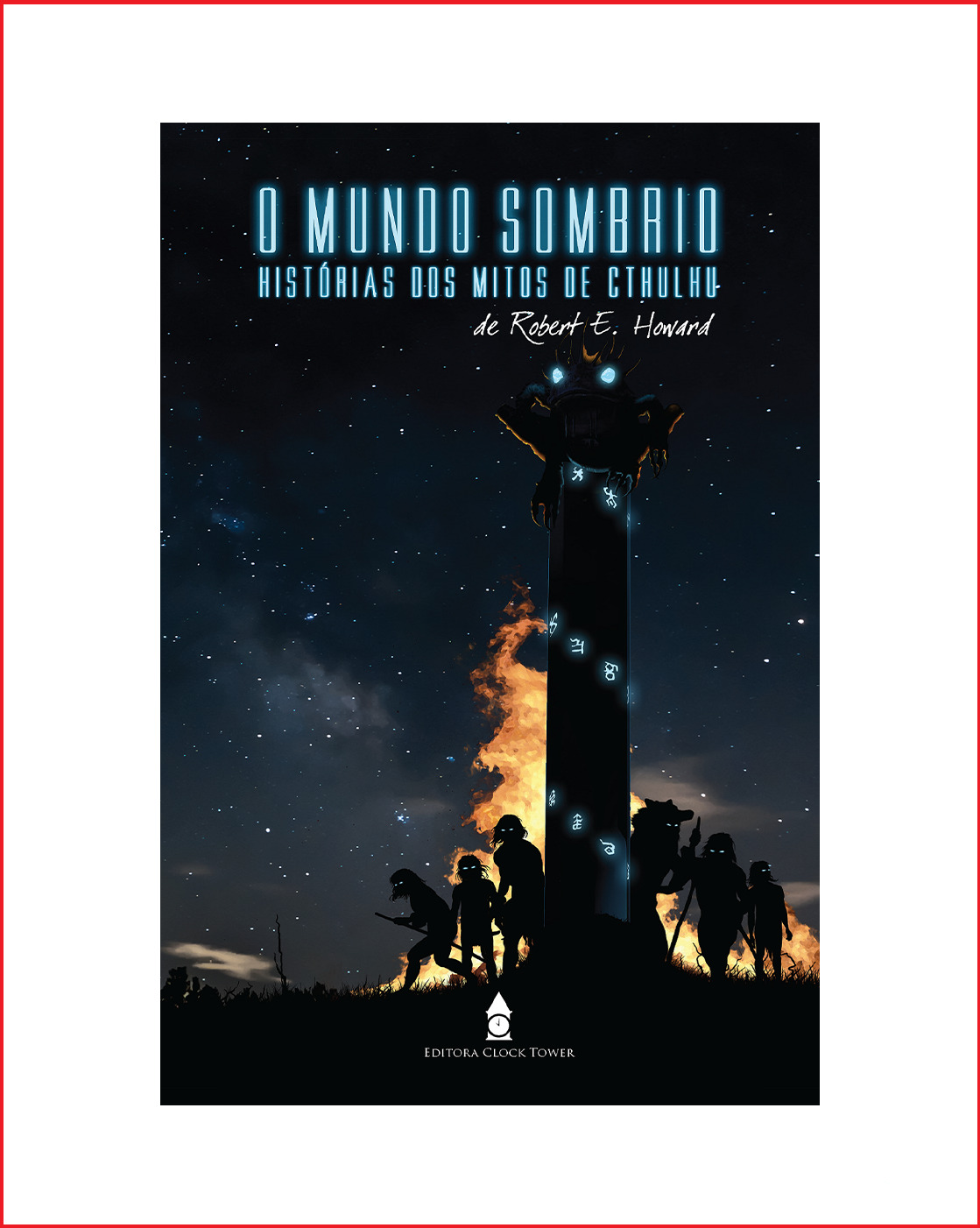 O Mundo Sombrio — Histórias dos Mitos de Cthulhu, de Robert E. Howard