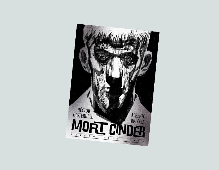 A. Mort Cinder: Edição definitiva (Primeiras 48 horas)