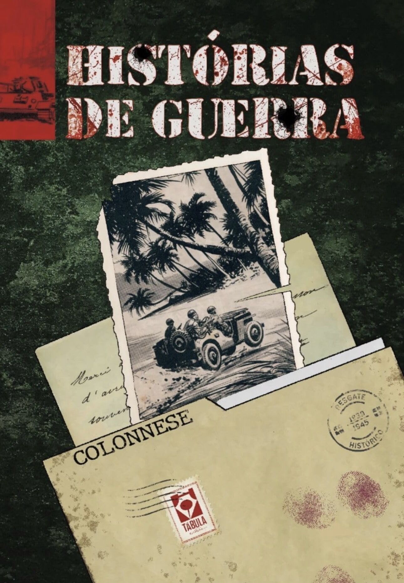 Frete grátis: Histórias de Guerra - Colonnese (35% off)