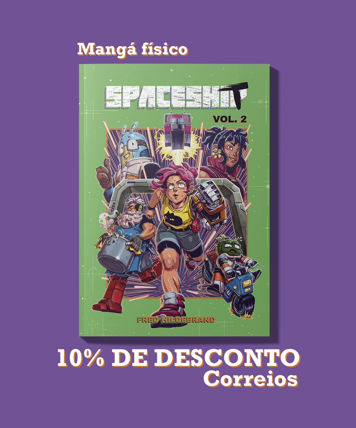 Spaceshit vol. 2 com 10% de desconto