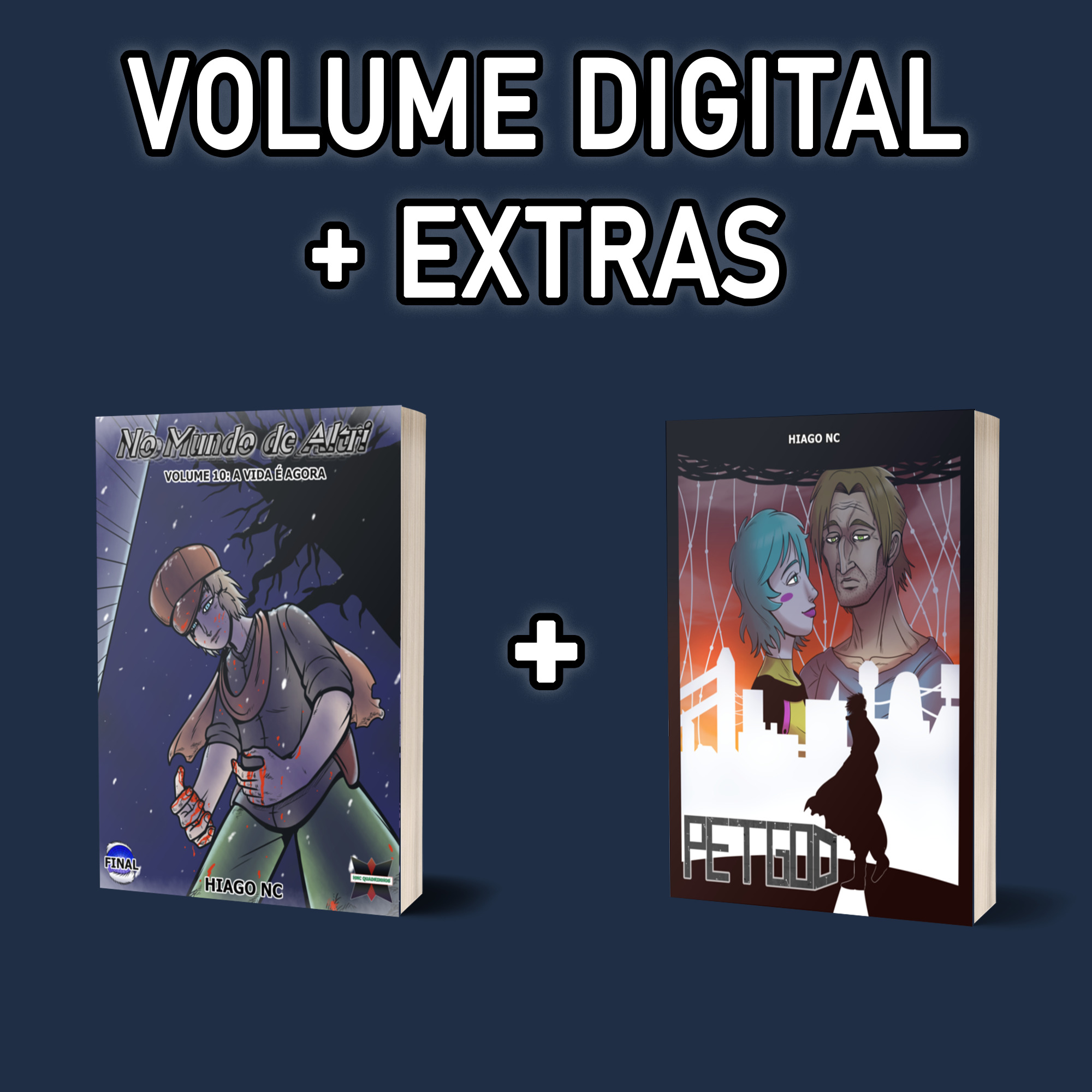 Volume 10 (ou anterior) digital + extras!