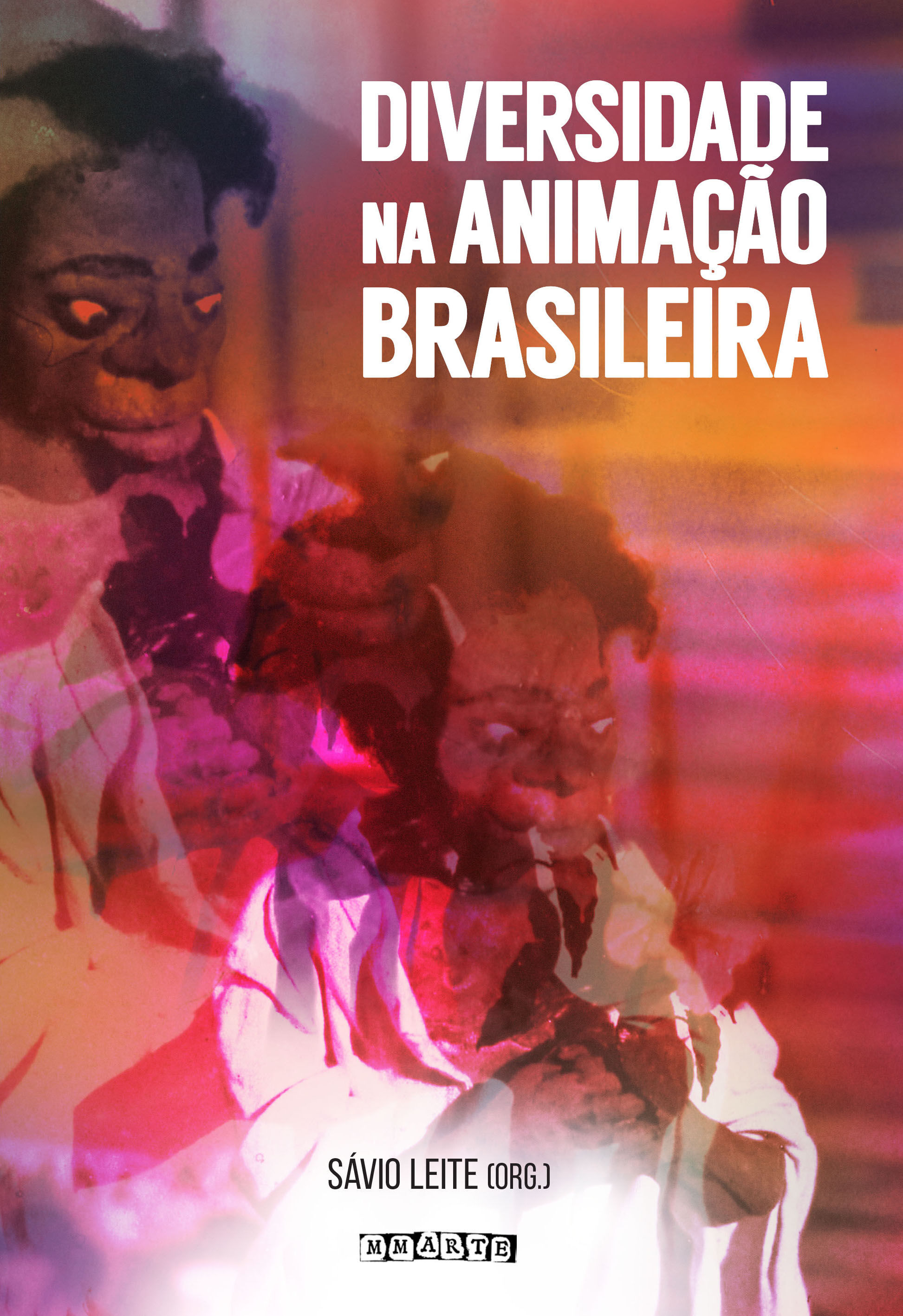 Nome nos agradecimentos e um exemplar do livro DIVERSIDADE DA ANIMAÇÃO BRASILERA Org – Sávio Leite, MMarte, 2018, 198 p.