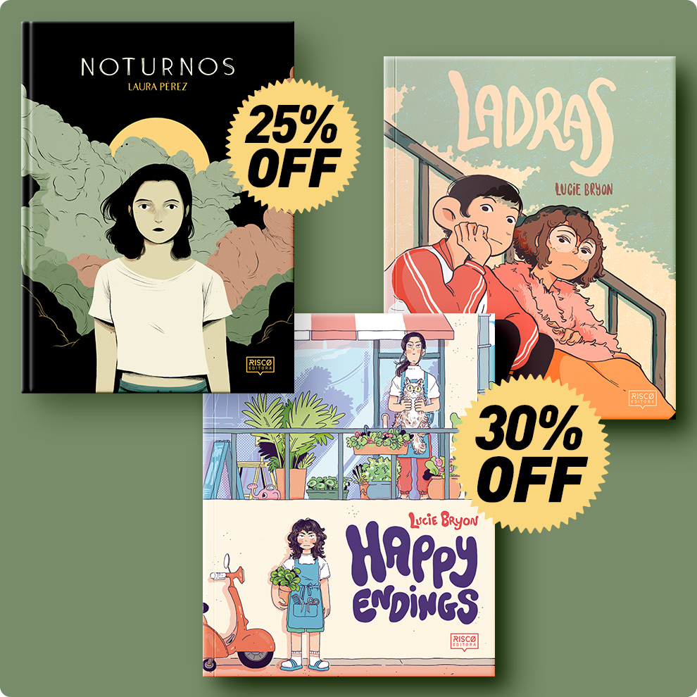 NOTURNOS + LADRAS + HAPPY ENDINGS
