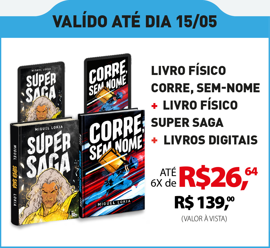 Nível 4 (livro físico Corre, Sem-Nome + Super Saga + livros digitais)