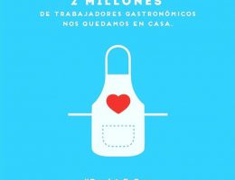 LOS CHEFS Y LA GASTRONOMIA COMBATEN AL CORONAVIRUS