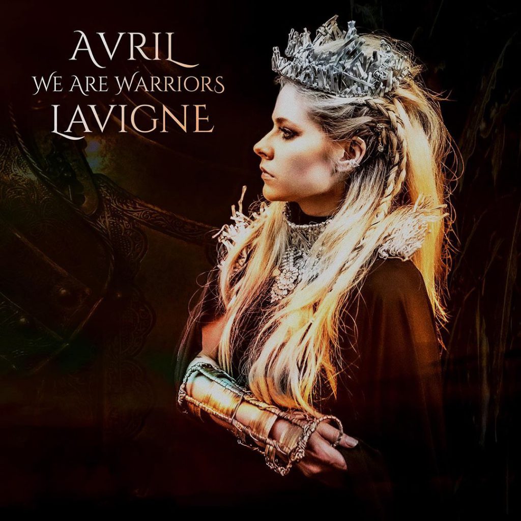 Avril Lavigne We are warriors