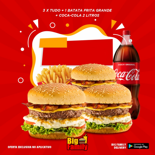 Combo Family | 3 X-Tudo + Batata G + Coca 2L