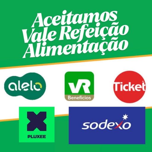 A) Aceitamos Vale Refeição Alelo, Vr, Ticket, Pluxee e Sodex