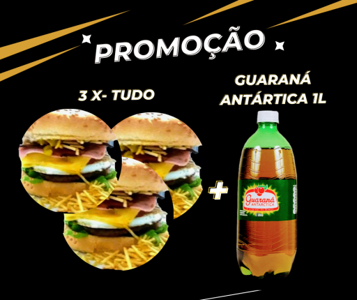 3 X- Tudo + Guaraná Antártica 1L