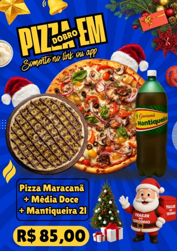 Pizza Maracanã + Pizza Doce Media + Refri 2L Por R$85,00