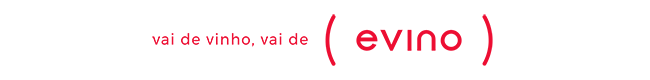 Vai de vinho, vai de ( evino )