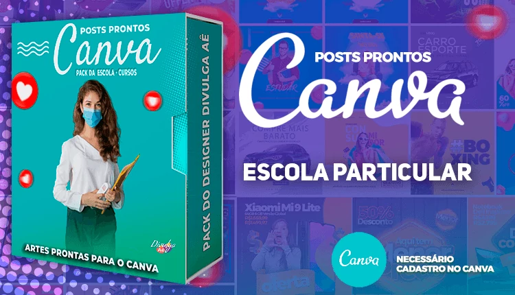 Pack de Posts Prontos para o Canva - Escolas - Escolas Particulares e Cursos + Legendas
