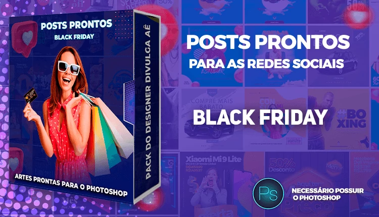Pack de Posts Prontos - Black Friday e Promoções - Photoshop