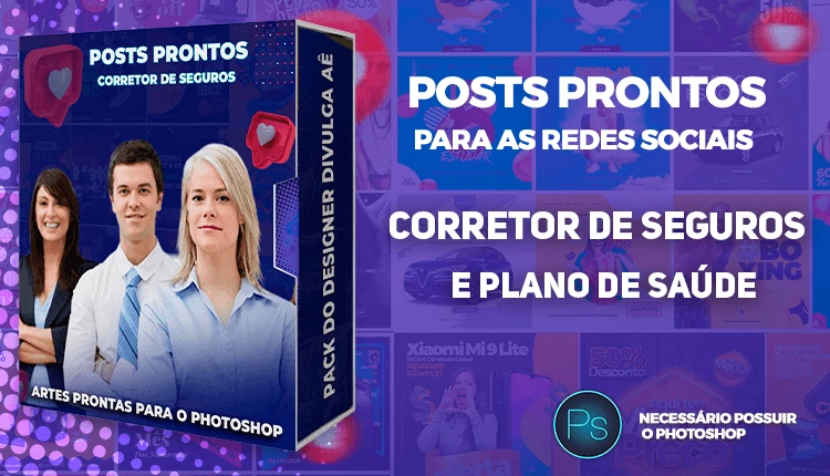 Pack de Posts Prontos - Corretor de Seguros e Plano de Saúde - Photoshop
