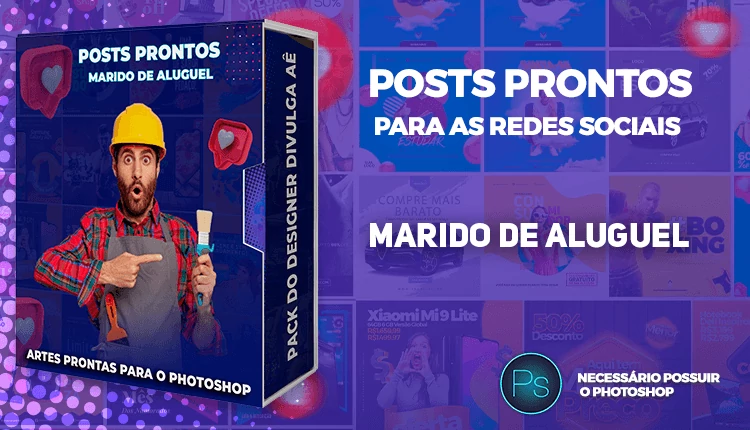 Pack de Posts Prontos com Legendas - Marido de Aluguel - Photoshop
