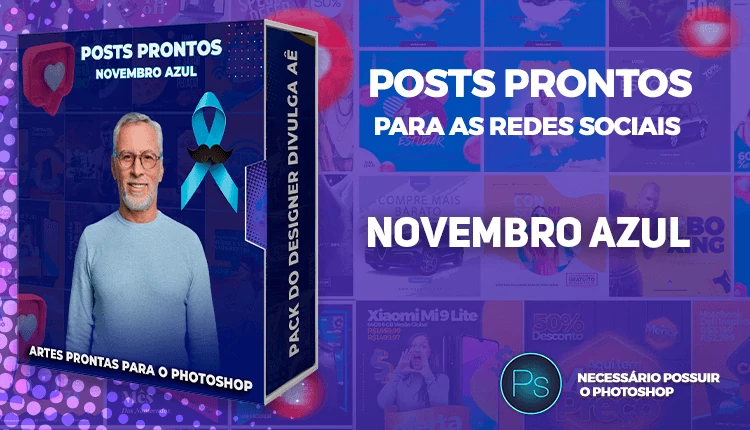 Pack de Posts Prontos + Legendas - Novembro Azul - Photoshop