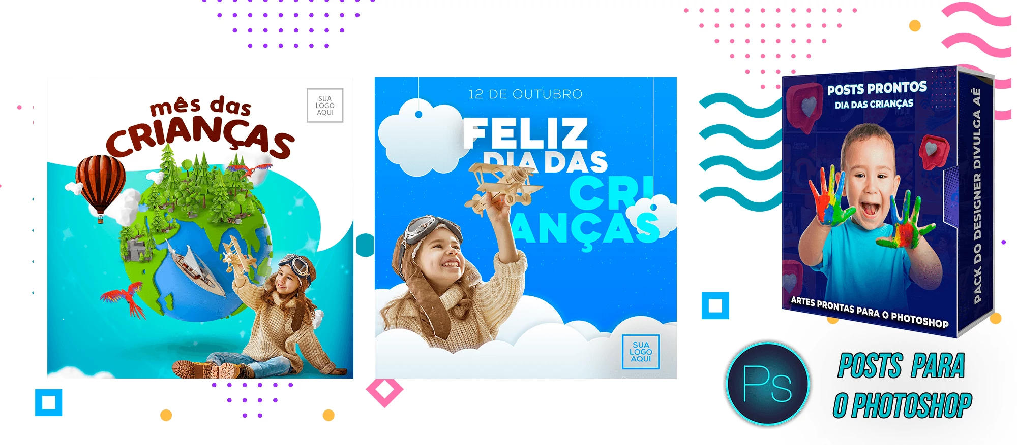Pack de Posts Prontos - Dia das Crianças - Photoshop (Gratuito) - Imagem 12