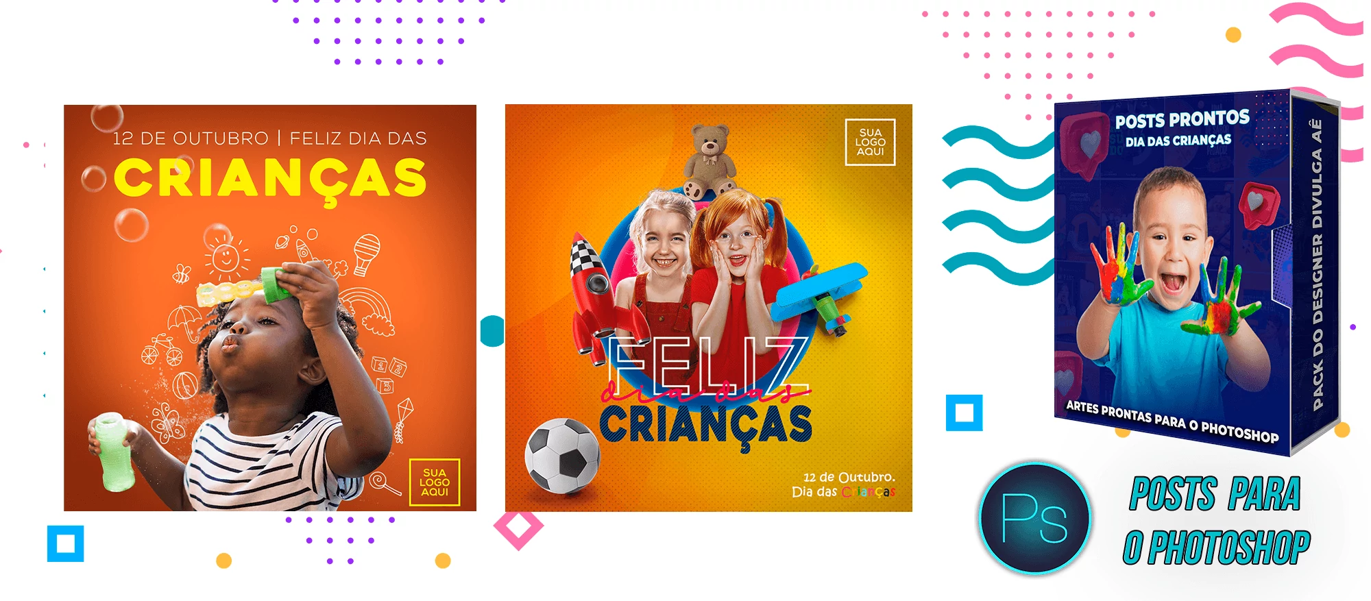 Pack de Posts Prontos - Dia das Crianças - Photoshop (Gratuito) - Imagem 5