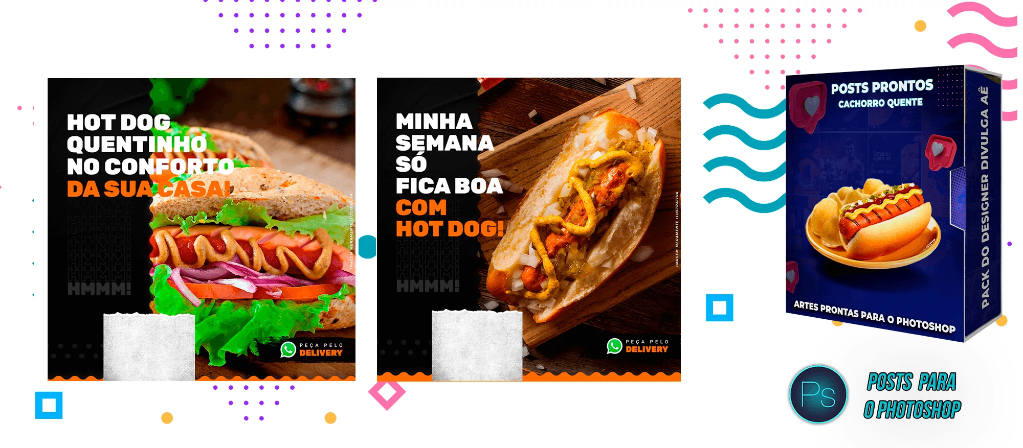 Pack de Posts Prontos Lanchonetes - Vendas de Cachorro Quente no Photoshop - Imagem 15