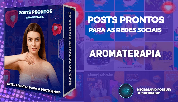Pack de Posts Prontos com Legendas -  Aromaterapia no Photoshop