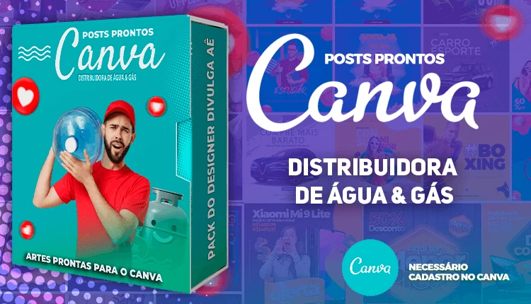 Pack de Posts Prontos para o Canva - Distribuidora de água & Deposito de Gás