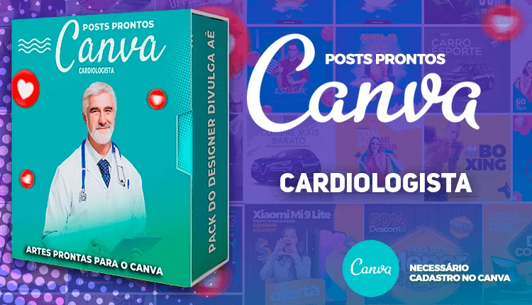 Pack de Posts Editaveis - Cardiologia - Cardiologista para o Canva + Legendas Prontas