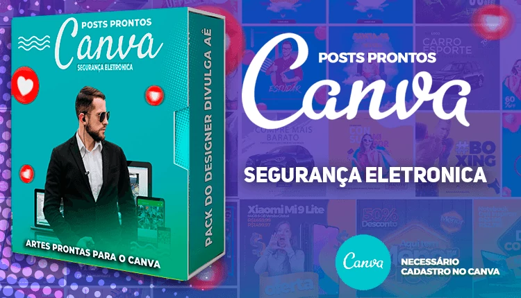 Pack de Posts Prontos no Canva + Legendas - Segurança Eletrônica