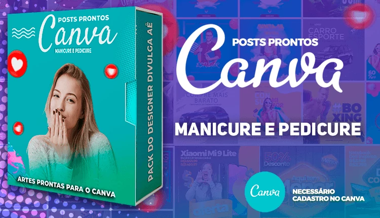 Pack de Posts Prontos com Legendas - Manicure e Pedicure no Canva