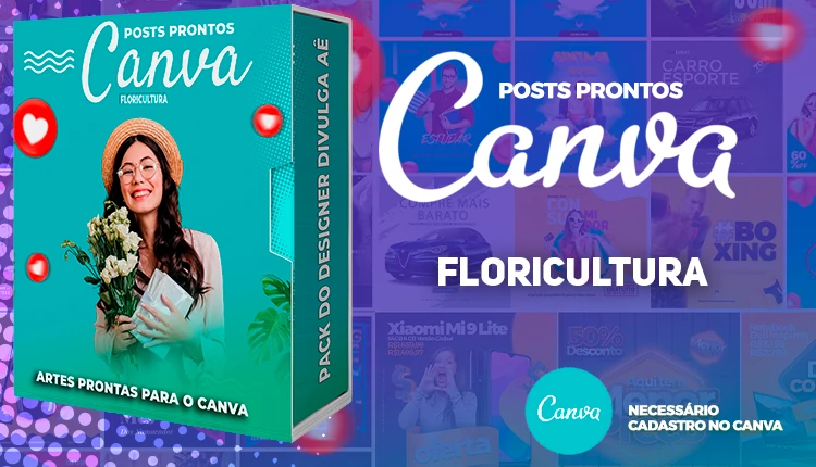 Pack De Posts Prontos para o Canva - Floricultura com Legendas