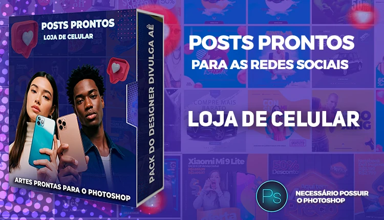 Pack de Posts Prontos - Loja de Celular no Photoshop