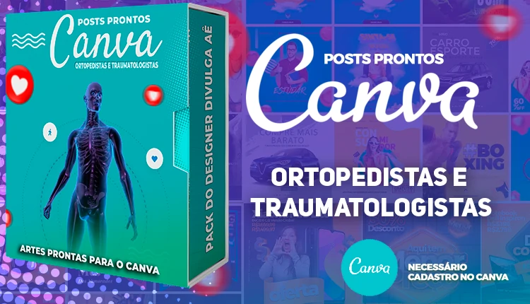 Pack de Posts Prontos com legendas para Ortopedistas e Clínica Ortopédica no Canva