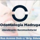 Clínica Odontológica Dr. Luciano Madruga