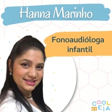 Hanna Marinho, Fonoaudiólogo Serra