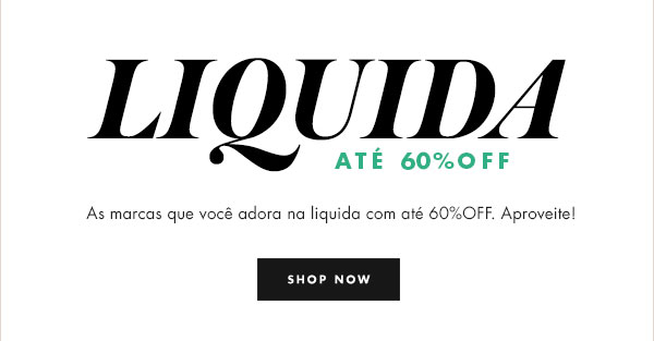 LIQUIDA AT&Eacute; 60