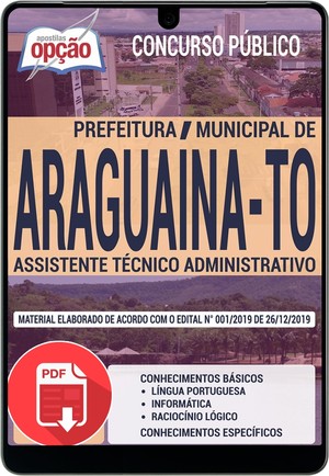 Apostila Concurso Prefeitura de Araguaína - ASSISTENTE TÉCNICO ADMINISTRATIVO