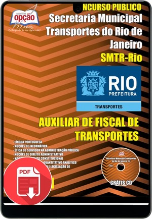 Apostila Secretaria Municipal de Transportes / RJ - AUXILIAR DE FISCAL DE TRANSPORTE