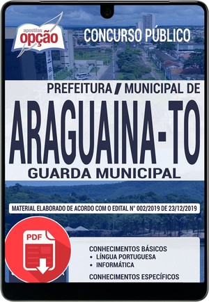 Apostila Concurso Prefeitura de Araguaína - GUARDA MUNICIPAL
